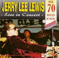 Jerry Lee Lewis : Live in concert